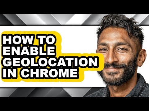 How to Enable Geolocation in Chrome (full Guide)