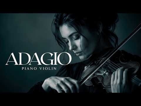 Most Beautiful Largo for Violin, Piano & Cello – Peaceful Classical Music for Stillness of Mind