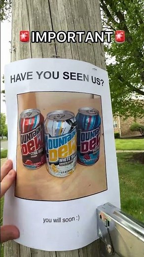 BE ON THE LOOKOUT #mountaindew #varietypack #important #meme #help