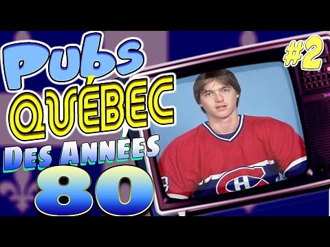 Les PUBS des Années 80 au Québec! Célébrités & Vedettes #2