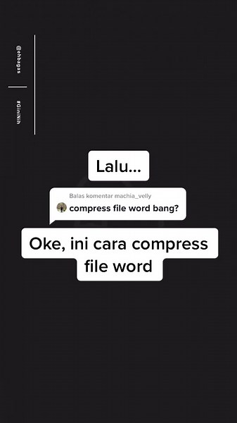 Cara Memperkecil Ukuran File Word: Tutorial Praktis