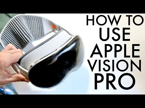 How To Use Apple Vision Pro! (Complete Beginners Guide)