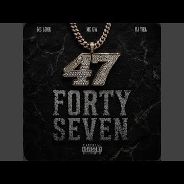 Forty Seven (Speed UP)