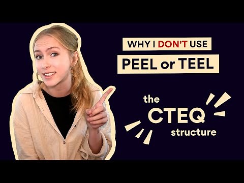 Why PEEL + TEEL Aren’t the Only Essay Structures You Should Use