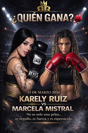 ¿Quien gana? 🤔👊🏼 #ringroyale #karely #marcelamistral #box #viral @Karelyruizoficial01 @MusaMistral