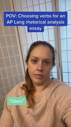 Mastering Rhetorical Verbs for AP Lang Exam Success