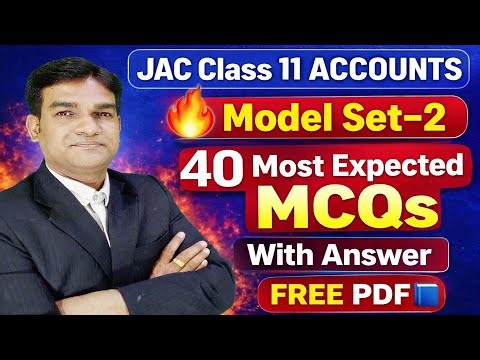 JAC Board Class 11 Accountancy Most Important MCQs for Exam 2026 | Target 40/40 🎯