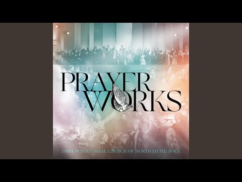 Prayer Works (Live)