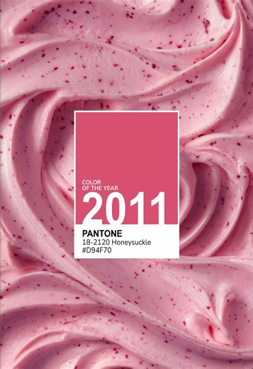 Colour of the year 2011: honeysuckle 🌺🌷🦩🪽🪽 #honeysuckle #color #pink #viral #swag