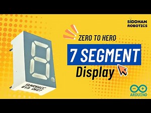 Arduino 7 Segment Display (1 Digit) | Circuit + Code | Counting Numbers | For Beginners