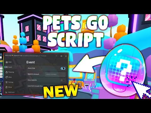 *NEW* PETS GO Script (PASTEBIN 2025) ( AUTO KLICK , AUTO REBIRTH, AUTO ROLL ARCADE DICE )