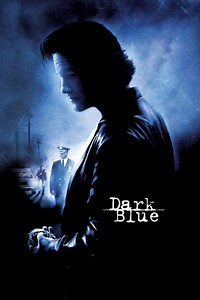 Dark Blue (2003) - Where to Watch
