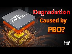 AMD Ryzen CPU Degradation With PBO - Is Precision Boost Overdrive The Cause?