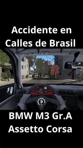 Accidente en Calles de Brasil BMW M3 Gr.A Assetto Corsa #simracing #racing #assettocorsa