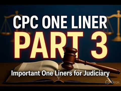 CPC One Liner Part 3 | Civil Procedure Code 1908 One Liners | Judiciary Exam Quick Revision
