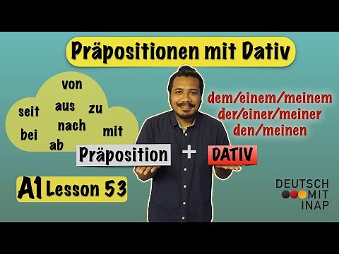 A1- Lesson 53 | German Grammar | Dative prepositions | Präpositionen mit Dativ | the dative case