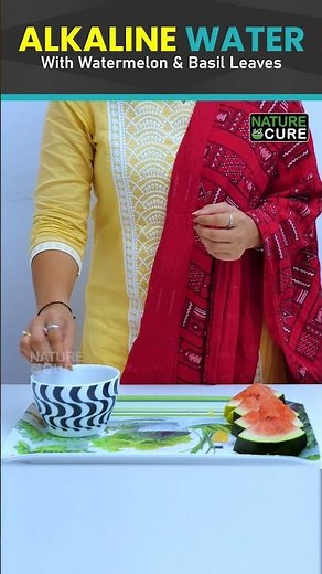 EASIEST way to Make Alkaline Water at HOME | Watermelon and Basil Recipe | Nature Cure