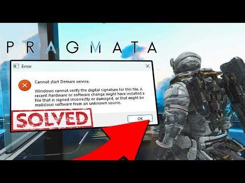 How to Fix PRAGMATA “Cannot Start Denuvo Service” Error (PC Launch Fix 2026)