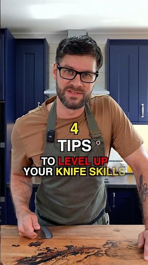 4 Tips to Level Up Your Knife Skills