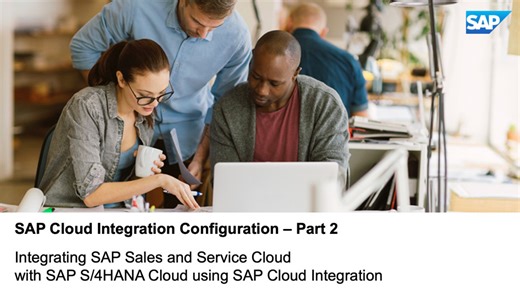 SAP Cloud Integration Configuration Part 2: Integrating SAP Sales