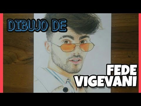 COMO DIBUJAR a FEDE VIGEVANI realista paso a paso #fedevigevani ‪@fedevigevani‬