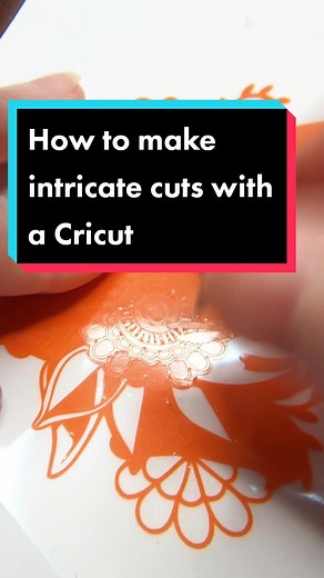 How to Make Intricate Cuts with a Cricut