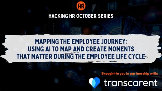 Mapping the Employee Journey: Using AI to Map and Create Moments that Matter During the Employee Life Cycle