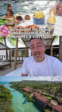 ALL INCLUSIVE AT SALINAS MARAGOGI IN ALAGOAS