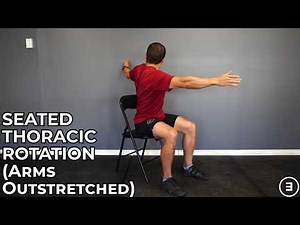Seated Thoracic Rotation (Arms Outstretched)