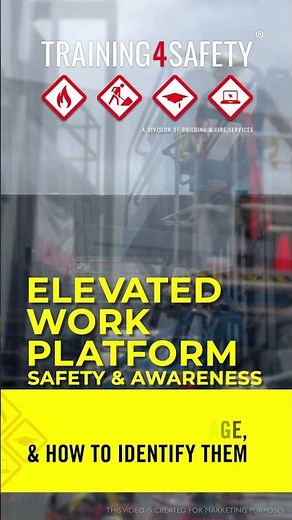 Elevated Work Platform (EWP) Safety & Awareness Course and Facility Overview - Training 4 Safety