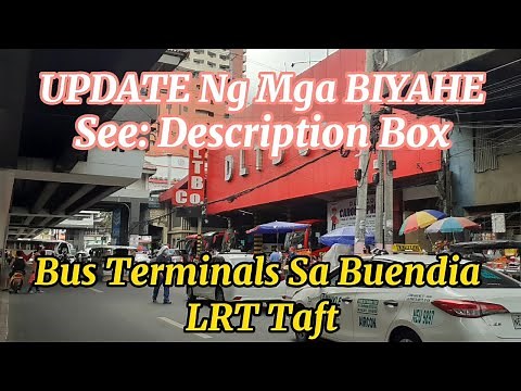 LRT Buendia Bus Terminal | DLTB, Jac Liner, Jam, BBL Trans, Ceres / Update For Provincial Routes