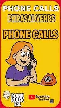 Phone Calls → phrasal verbs | #MarkKulekESL #LearnEnglish