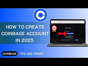 How To Create Coinbase Account in 2025 — Beginner’s Full Tutorial
