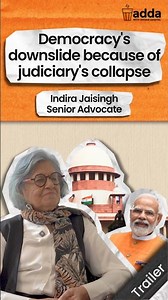 Democracy's downslide because of judiciary's collapse: Indira Jaising | Scroll Adda | Teaser