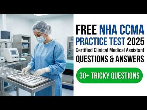 Pass The 2026 NHA CCMA Exam Free Practice Test Questions And Expert Answers