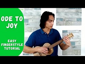 Ode To Joy (Easy) - Ukulele Fingerstyle Tutorial