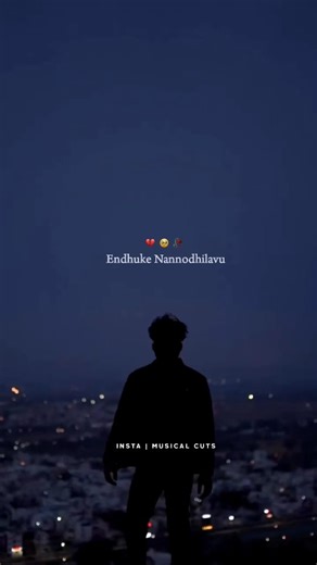 @_musicalcuts_ on Instagram: "Endhuke nannodhilavu ..🥹 . . . . .#explorepage #viralreels #sadsongs"