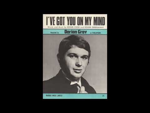 Dorian Gray – I've Got You On My Mind