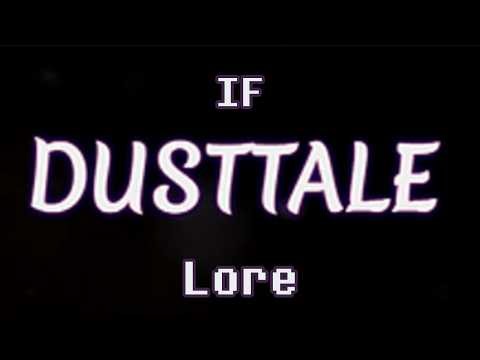 The Story of IF Dusttale, a game where you redeem Dust