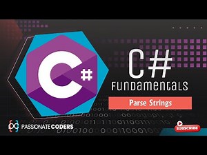 C# Fundamentals: 16- Parse Strings