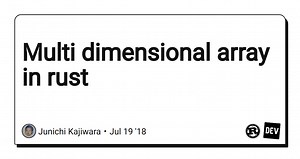 Multi dimensional array in rust