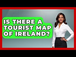 Is There A Tourist Map Of Ireland? - Discovering Ireland Now