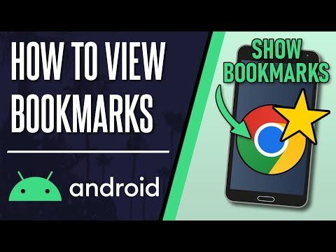 How to View Bookmarks in Chrome on Android Phone