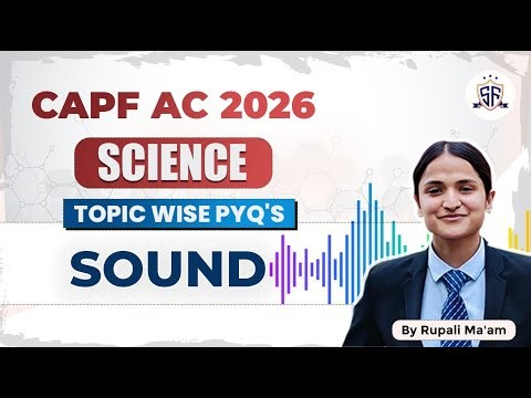 Sound By Rupali Ma'am (Free Science Series)