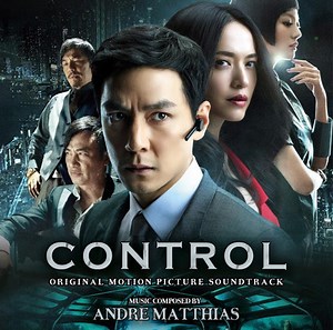 Andre Matthias - Control (Original Motion Picture Soundtrack)
