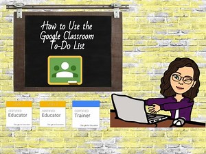 Student Tutorial: Google Classroom To Do List