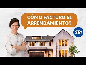 ARRENDAMIENTOS - FACTURA ELECTRÓNICA SRI 2022