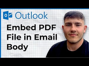 How to Embed PDF File in Outlook Email Body (2025 Guide)