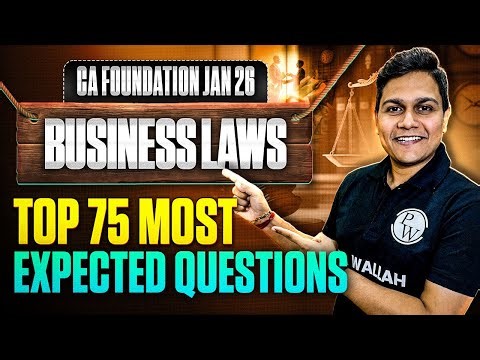 CA Foundation Business Laws: Top 75 Important Questions | Business laws | CA Nikesh Agrawal Sir