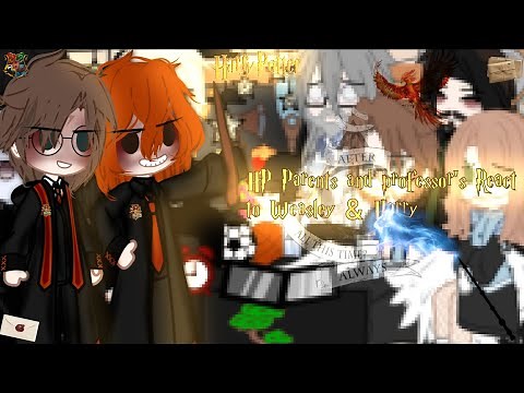 Gacha Life HP Parents & Professor's React To Weasley's & Harry Potter|GachaClub|KineMaster|TikTok